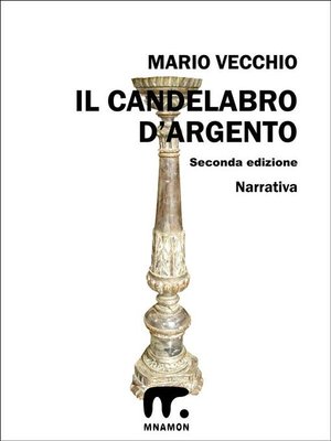 cover image of Il candelabro d'argento